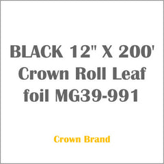 BLACK 12" X 200' Crown Roll Leaf foil MGK-92040